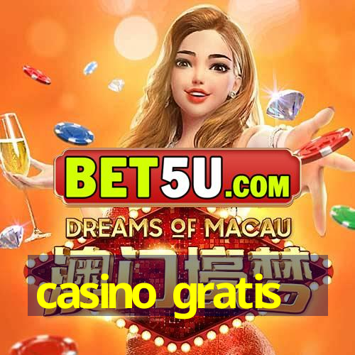 casino gratis